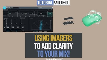 Using Imagers To Add Clarity To Your Mix | SoundOracle.net