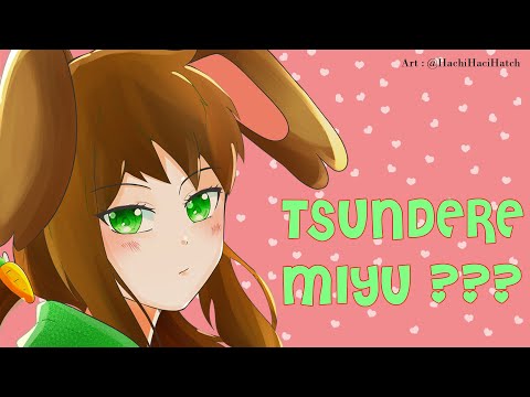 【Myundere】Miyu's Tsundere Voice Acting Part 1