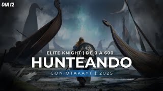 TIBIA 2025🔵DIA 12| EK A 0 a 600 | HUNTEANDO Y CHARLANDO Y SUBIMOS DE LVL CON PROFIT