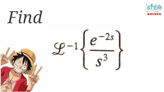 7.3-43 Find Inverse Laplace Transform of e^-2s / s^3 | DE
