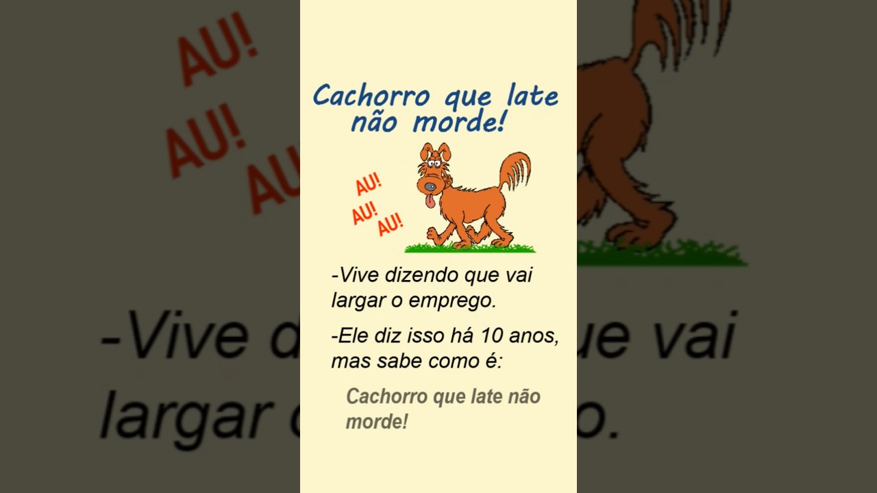 Expressões com cachorro. 
