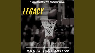 Legacy (feat. Jalen Arthur & Rio Hope-Gund)