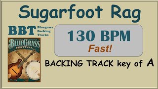 Sugarfoot Rag 130 Fast bluegrass backing track