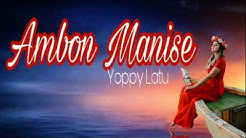 Pelajaran_Musik | LAGU AMBON - AMBON MANISE | Yoppy Latu  - Durasi: 6:04. 