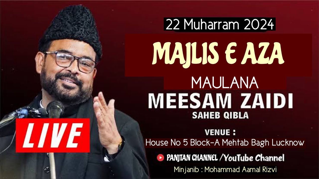 🛑 Majlis e Aza By Maulana Meesam Zaidi Sahab | Azakhana Aamal Rizvi ...