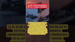 🚨 IRÁ DESAFÍA a EE.UU en ORMUZ y ELEVA TENSIÓN GLOBAL