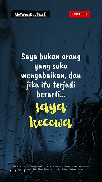 Saya Kecewa #quotes #quote #shorts #motivasi #bijak #shortvideo #sukses #status #story #attitude