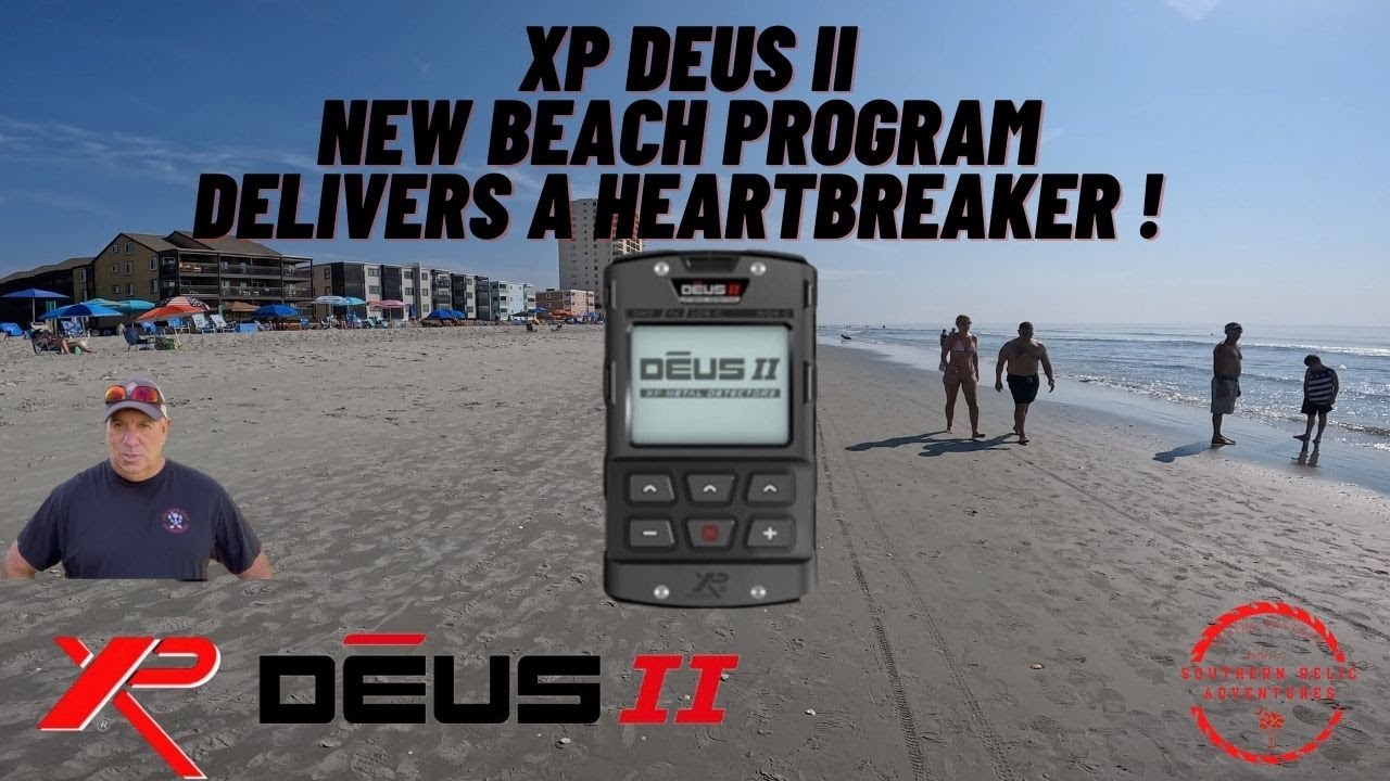 Beach Metal Detecting- XP Deus II New Beach Set Up Delivers a Heartbreaker of a Find !