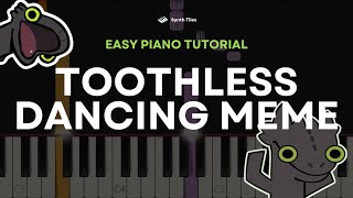 Toothless Dancing Meme | EASY Piano Tutorial by ST