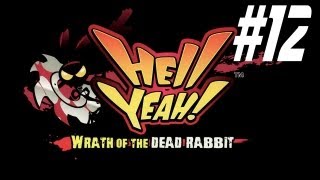 Hell Yeah! Wrath Of The Dead Rabbit - Episode 12