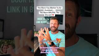 Details The More You Matter to an Avoidant…. The More BRUTAL The Discard 💔 Guide