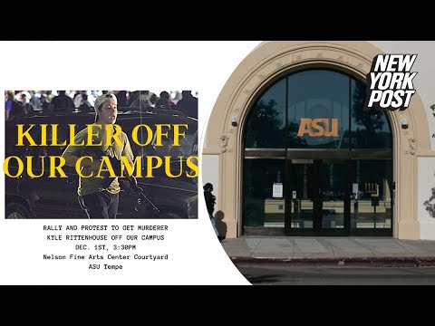 Arizona State University students rally to boot Kyle Rittenhouse | New York Post