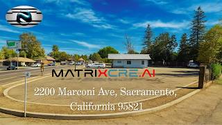 FOR SALE 2200 Marconi Ave, Sacramento 95821
