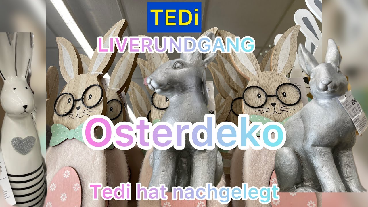 TEDI ❤️ Liverundgang 🐇 Noch mehr tolle Osterdeko 😱😱😱