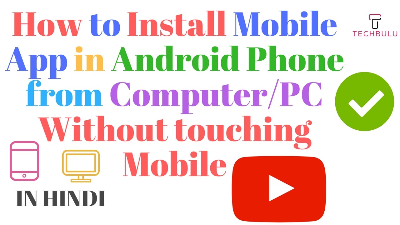 How to install android app remotely from PC In Hindi YouTube