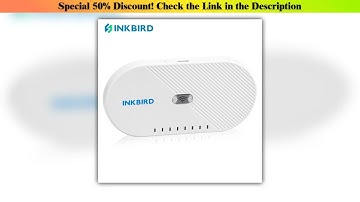 Today Only INKBIRD Wi-Fi Gateway IBS-M1 Multiple Carriers Smart Hub Remotely Control Bluetooth & Wi