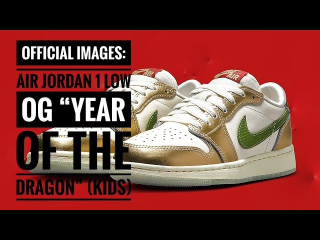 Official Images: Air Jordan 1 Low OG “Year Of The Dragon” (Kids