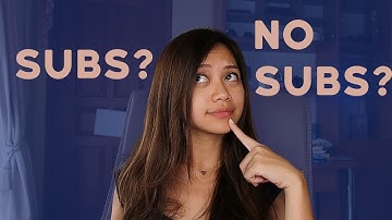 Subtitles or no subtitles when learning a language?