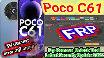 Poco C61 Frp Remove Unlock Tool One Click || All Error Fix || Poco C61 Frp bypass UnlockTool