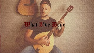 Linkin Park - What I've Done [Bardcore | Medieval Style Cover]