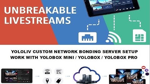 Multi Internet Custom Bonding Server on Yololiv Streaming Encoder