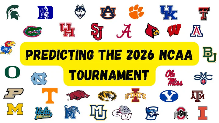 Predicting the 2026 NCAA Tournament