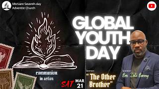 Morvant SDA Church | Global Youth Day | March 21st 2026