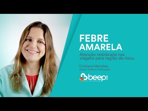 FEBRE AMARELA | QUAIS OS RISCOS? | BEEP SAÚDE
