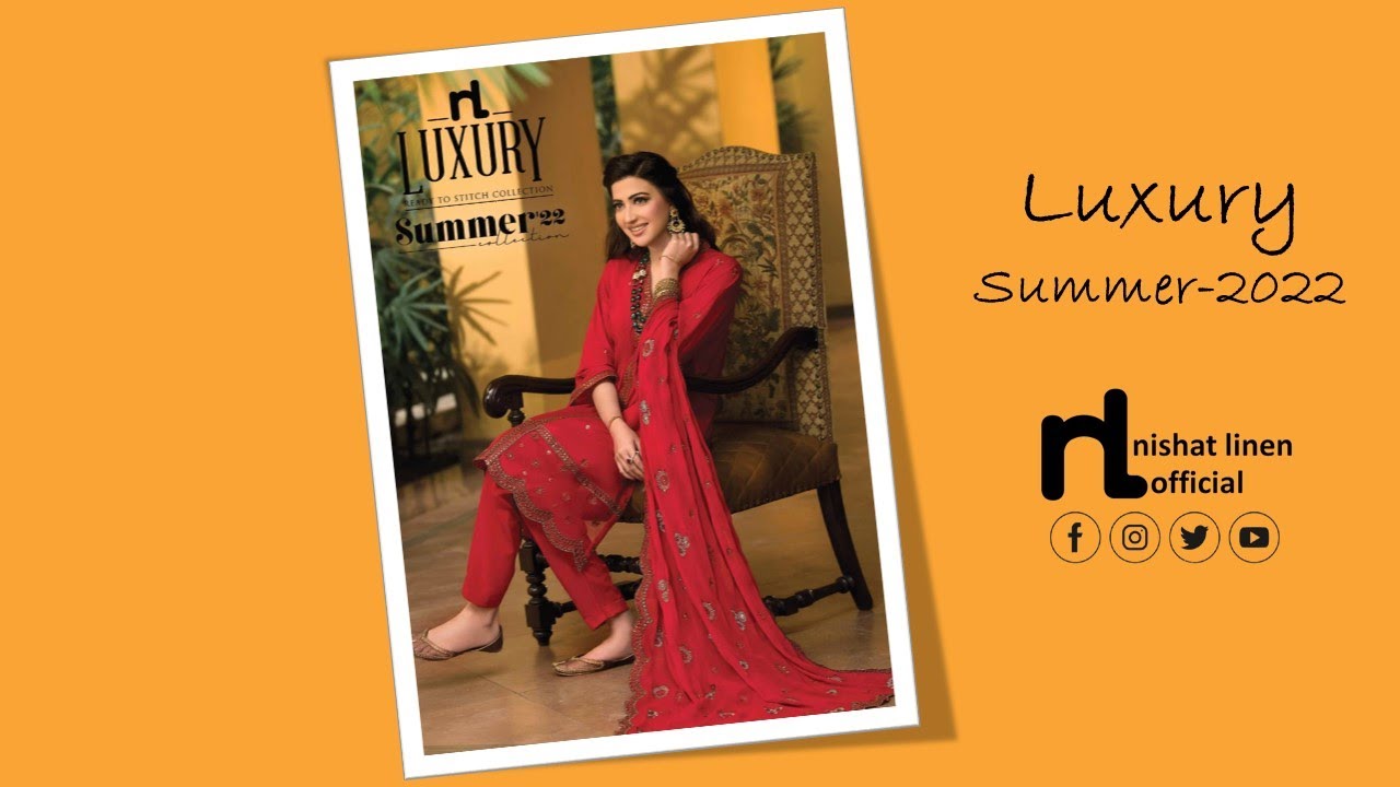 Nishta Linen Luxury Ready To Stitch-Summer '22,Nishat linen official,nishat linen,nishatlinen summer