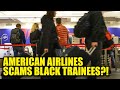 American Airlines Accused of SCAMMING Black Students in Pilot School