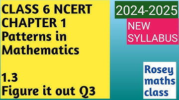 1.3 Q3 Class 6 Patterns in Mathematics/Figure it out #maths #ncert #ganitaprakash