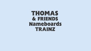 Thomas & Friends Nameboardsnameplates 2026 Trainz Version