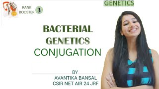 Rank Booster 3|Bacterial Genetics - Conjugation|Part 1| Inheritance Biology|CSIR net|Gate|Genetics