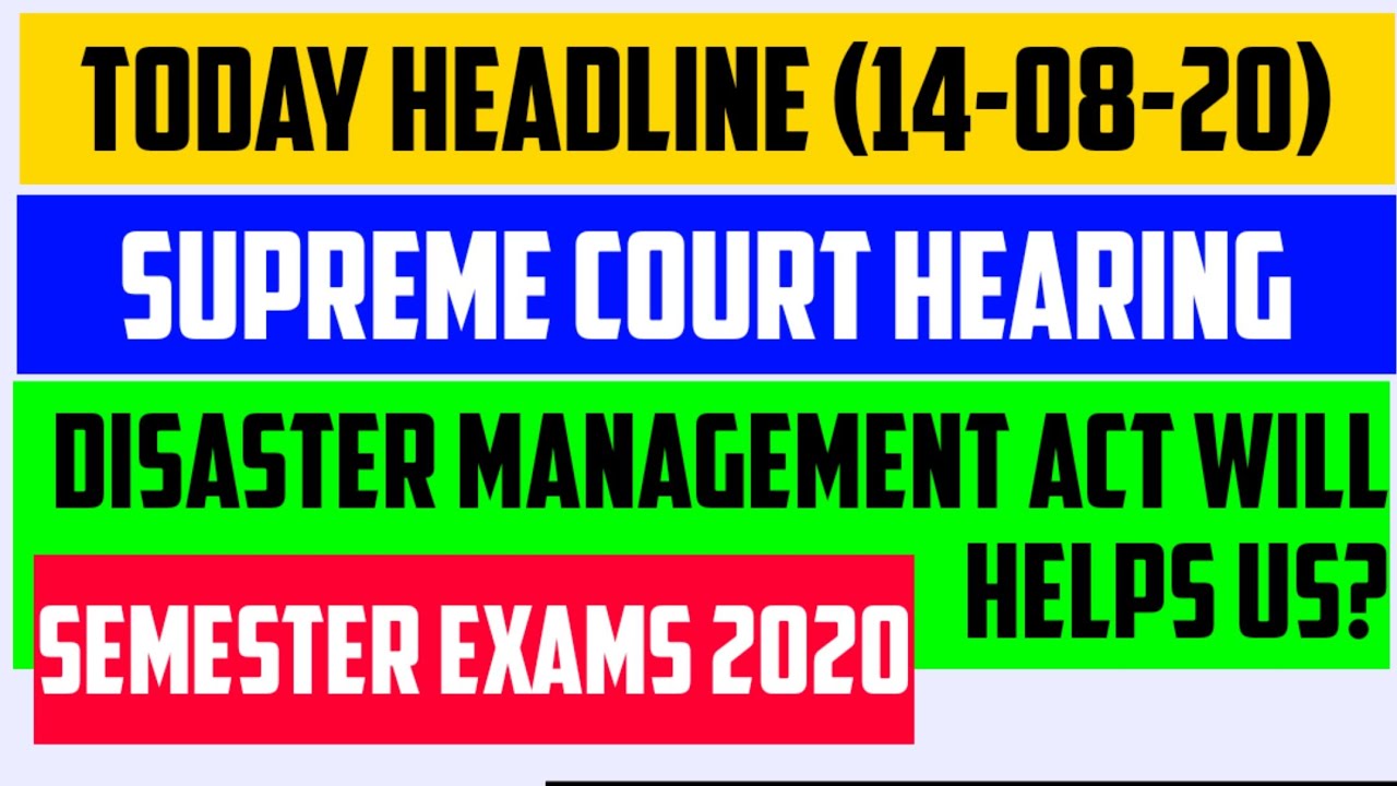 Today Headline(14-08-2020) | Supreme Court hearing | UGC