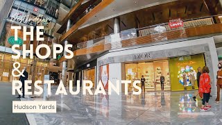 The Shops & Restaurants at Hudson Yards - NYC