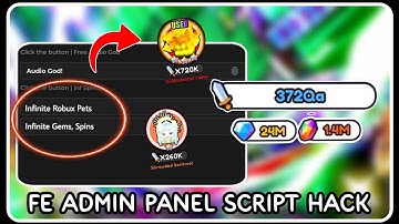 [ FE ] Admin Panel Script Hack - ROBLOX SCRIPTS - Infinite Robux Pets, Infinite Gems / Spins