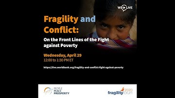 Fragility and Conflict: On the Front Lines of the Fight Against Poverty