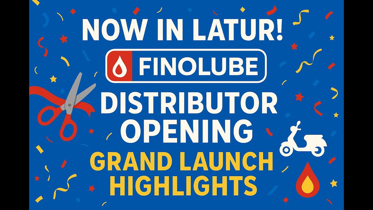 Grand Opening of Finolube Distributor in Latur, Maharashtra! 🚀🛢️