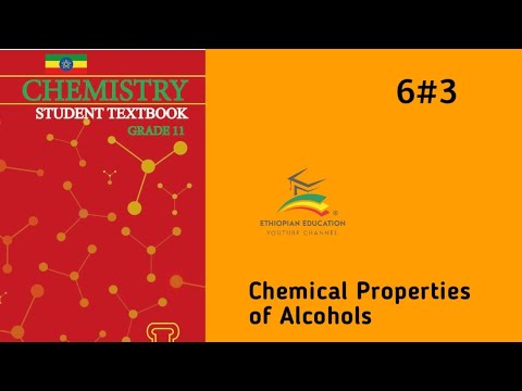 Ethiopian Grade 11 Chemistry 6#3 Chemical Properties of Alcohols