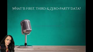 What Is First, Third and Zero Party Data