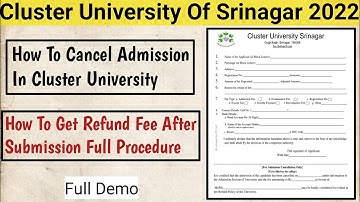 Cluster University Srinagar How To Get Refund Submitted Fee From University