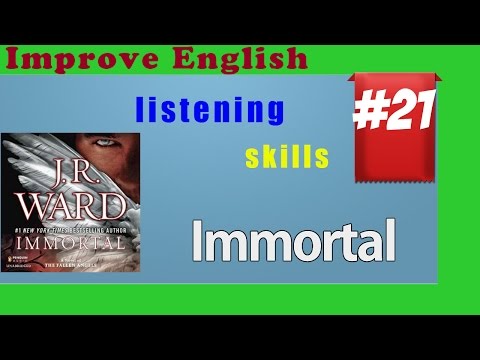 Improve English Listening Skills - Short Story 21 - Immortal