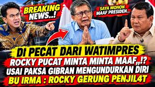 DI PECAT DARI WATIMPRES..! ROCKY GERUNG PUCAT MINTA MAAF..? HIN4 GIBRAN, PRABOWO NGAMUK?