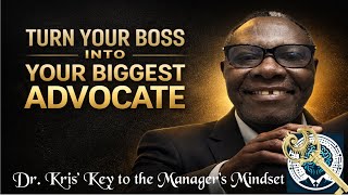 Managing Upwards: Converting Your Direct Supervisor Into Your Most Influential Career Advocate