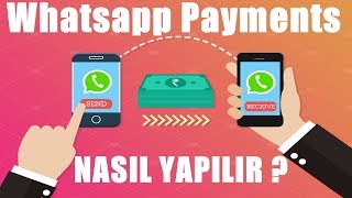 Whatsapp Payments Nasıl Yapılır? Para Transferi