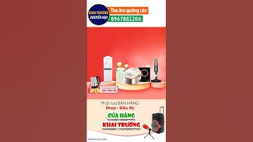 Thu âm Quảng cáo khuyến mại khai trương cửa hàng Thế giới điện TOP E