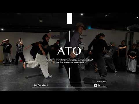 ATO " BAGAMAN(feat.Jude2k) / Creatxr " @En Dance Studio SHIBUYA