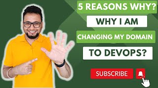Why You Want to Change Your Domain? | Domain Change Interview Questions | Why You Change Your Field?