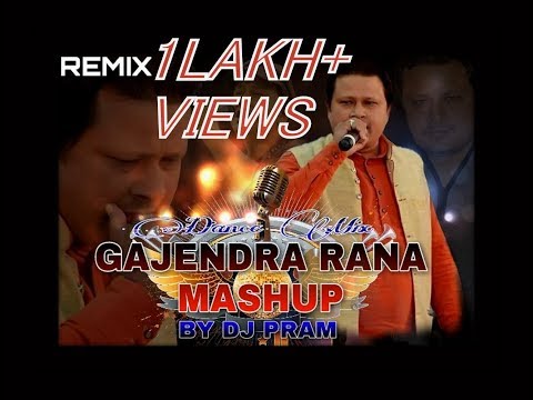 Gajendra Rana Mashup 2017 Remix By DJ PRAM-Latest Garhwali Nonstop 2017