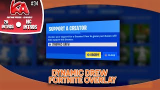 2D Overlay: Fortnite Creator Code {Dynamic Drew} ➣ #34 (MSG ME ON DISCORD FOR INTROS I NEED ORDERS)